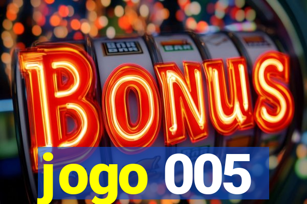 jogo 005
